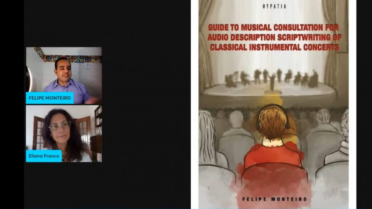 Live de lançamento do livro "GUIDE TO MUSICAL CONSULTATION FOR AUDIO DESCRIPTION SCRIPTWRITING OF CLASSICAL INSTRUMENTAL CONCERTS" - 2022.