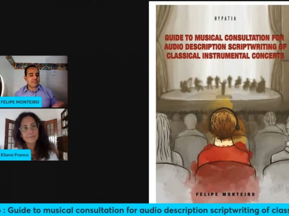 Live de lançamento do livro "GUIDE TO MUSICAL CONSULTATION FOR AUDIO DESCRIPTION SCRIPTWRITING OF CLASSICAL INSTRUMENTAL CONCERTS" - 2022.