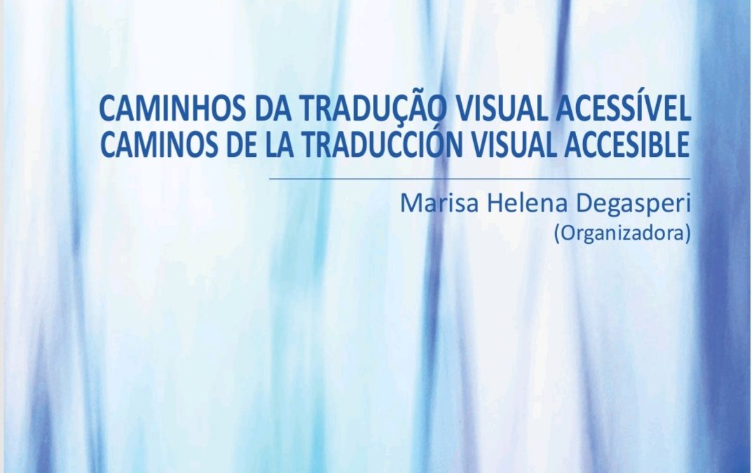 Capítulo “A audiodescrição como recurso pedagógico no ambiente educacional” - Livro “Caminhos da tradução audiovisual acessível” – 2024.