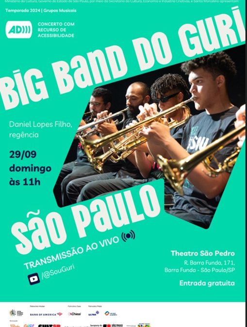 Concerto Acessível - Big Band - Guri - Ver com Palavras - SP - 2024.